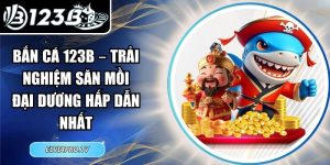 Bắn Cá 123B – Trải Nghiệm Săn Mồi Đại Dương Hấp Dẫn Nhất